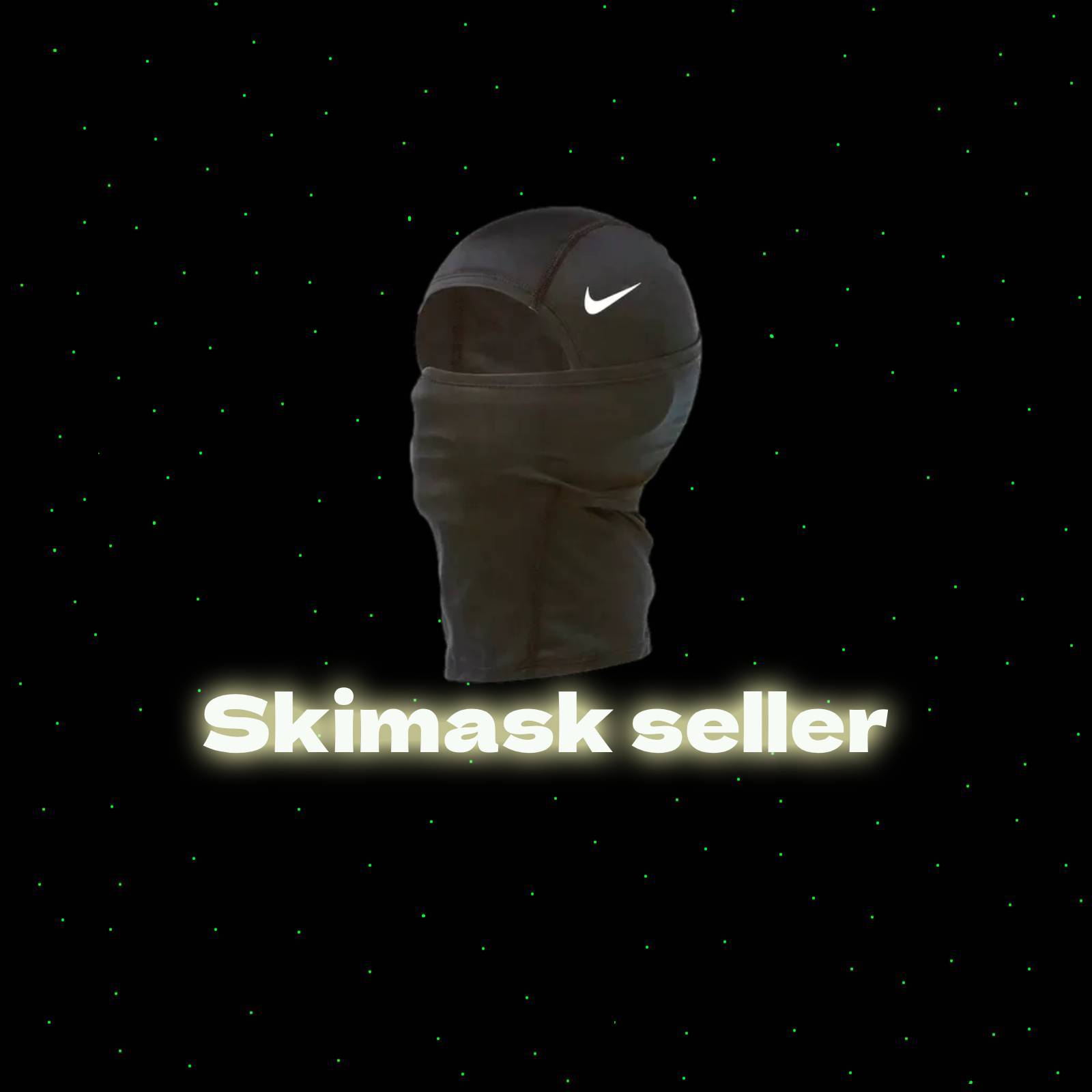 Skimask Seller